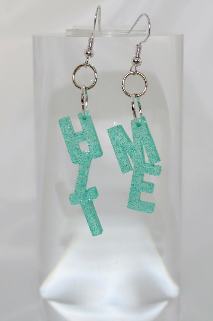 Hit Me Slogan Earrings